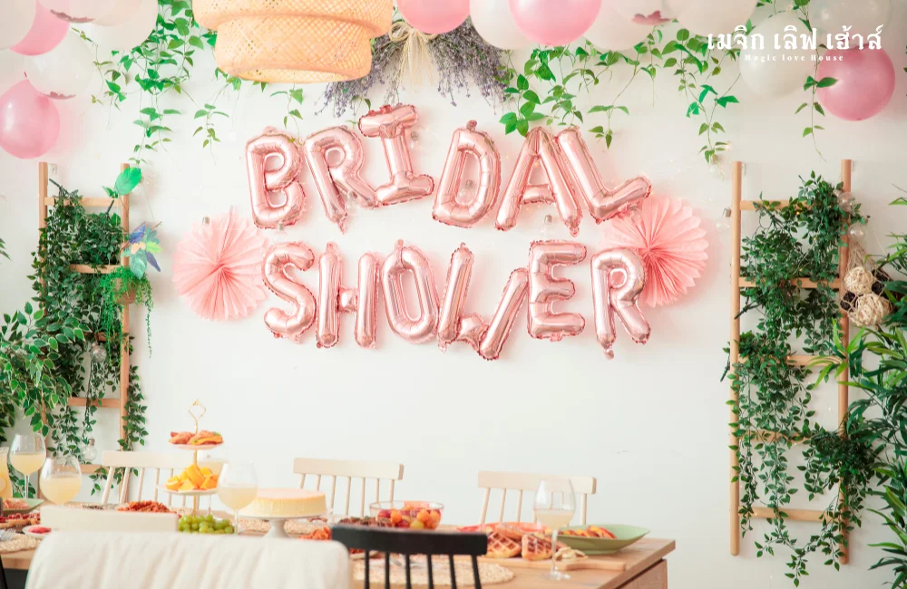 2.2 6 ไอเดียเนรมิตงาน Bridal Shower ให้สวยสะดุดตาประทับใจเพื่อนสาว.png